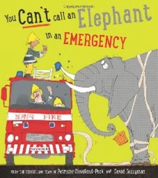 You Can't Call an Elephant in an Emergency by Patricia Cleveland-Peck