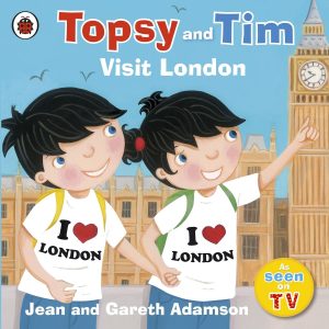 Topsy and Tim Visit London by Jean and Gareth Adamson