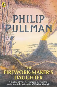 The Firework-Maker's Daughter – Philip Pullman.
